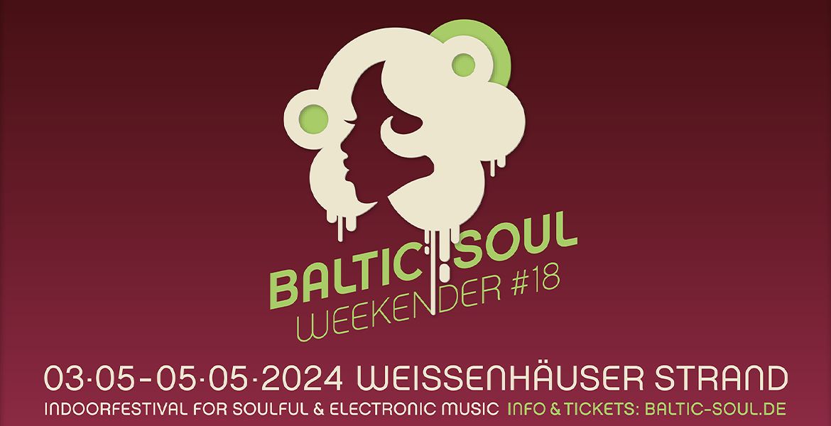 Tickets BALTIC SOUL WEEKENDER 2024 - Tagesticket Freitag ,  in Weissenhäuser Strand 